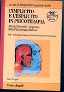 Formazione e meta-formazione: l'implicito e l'esplicito nel corso dei processi formativi in psicoterapia di Maria Luisa Manca