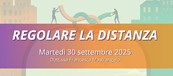 Regolare la distanza di Francesca Mastrangelo